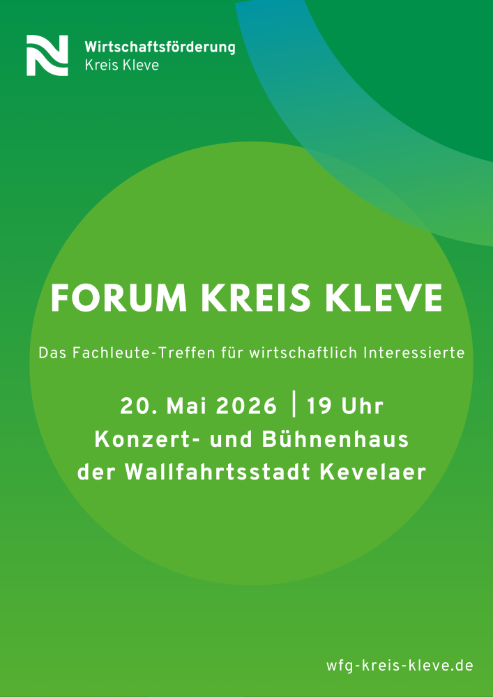 Veranstaltungskalender > Forum Kreis Kleve - Das Fachleute-Treffen für wirtschaftlich Interessierte | Wirtschaftsförderung Kreis Kleve
